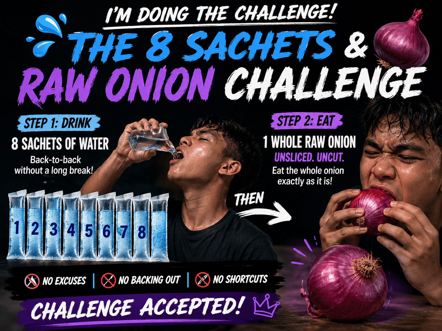 I Dare Myself: The 8 Sachets & Raw Onion Challenge 🧅💧